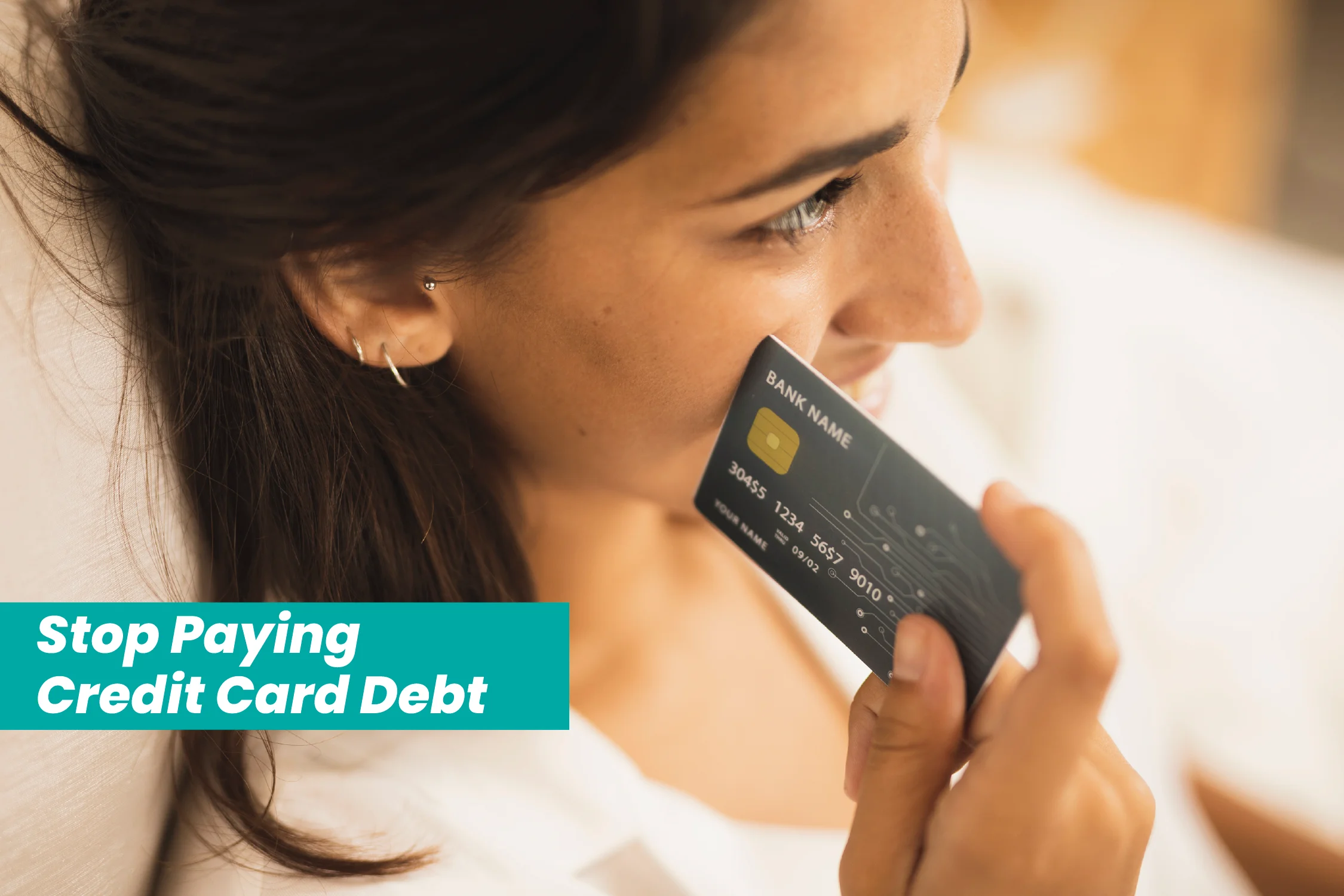 Stop Paying Credit Card Debt