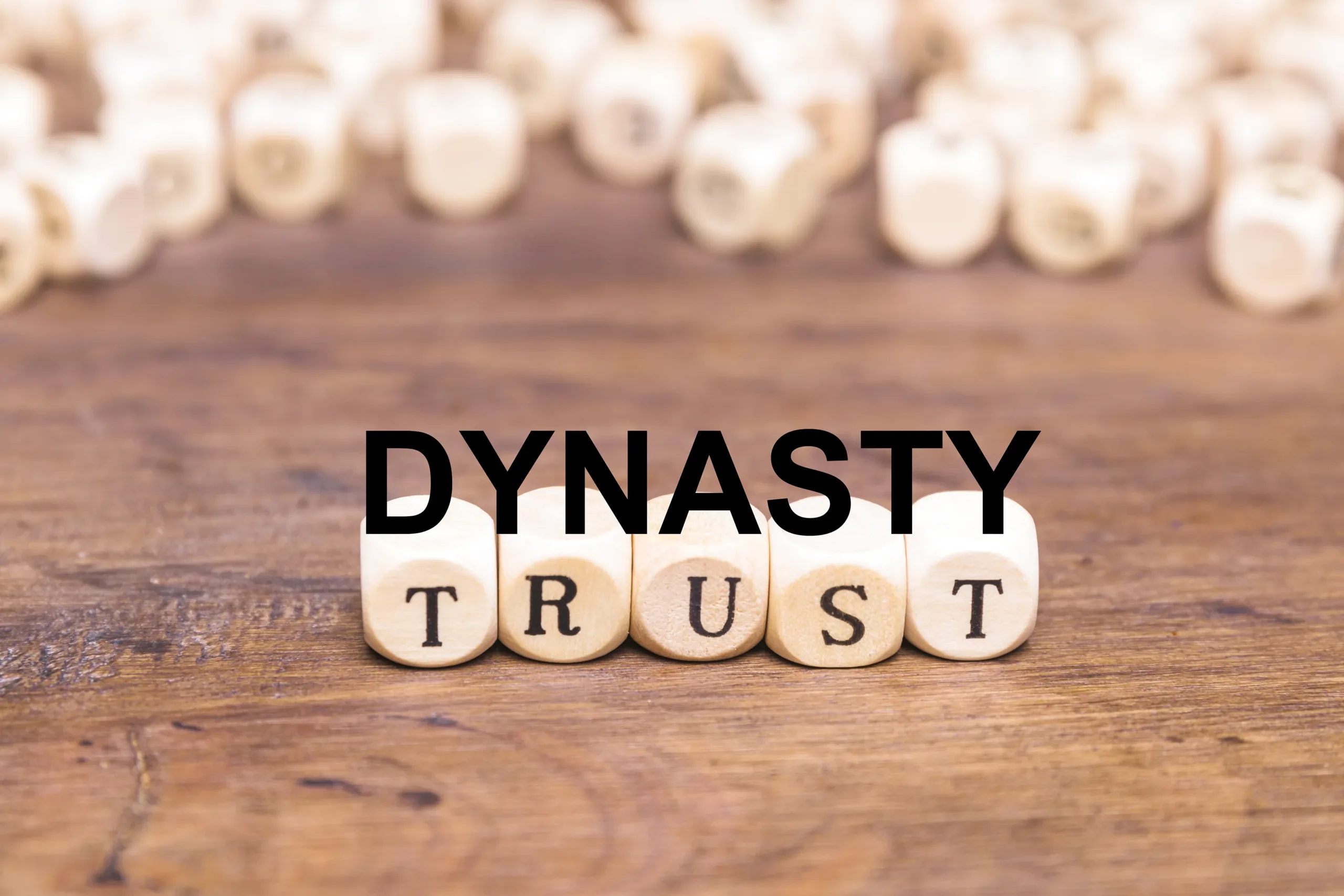 Dynasty Trust