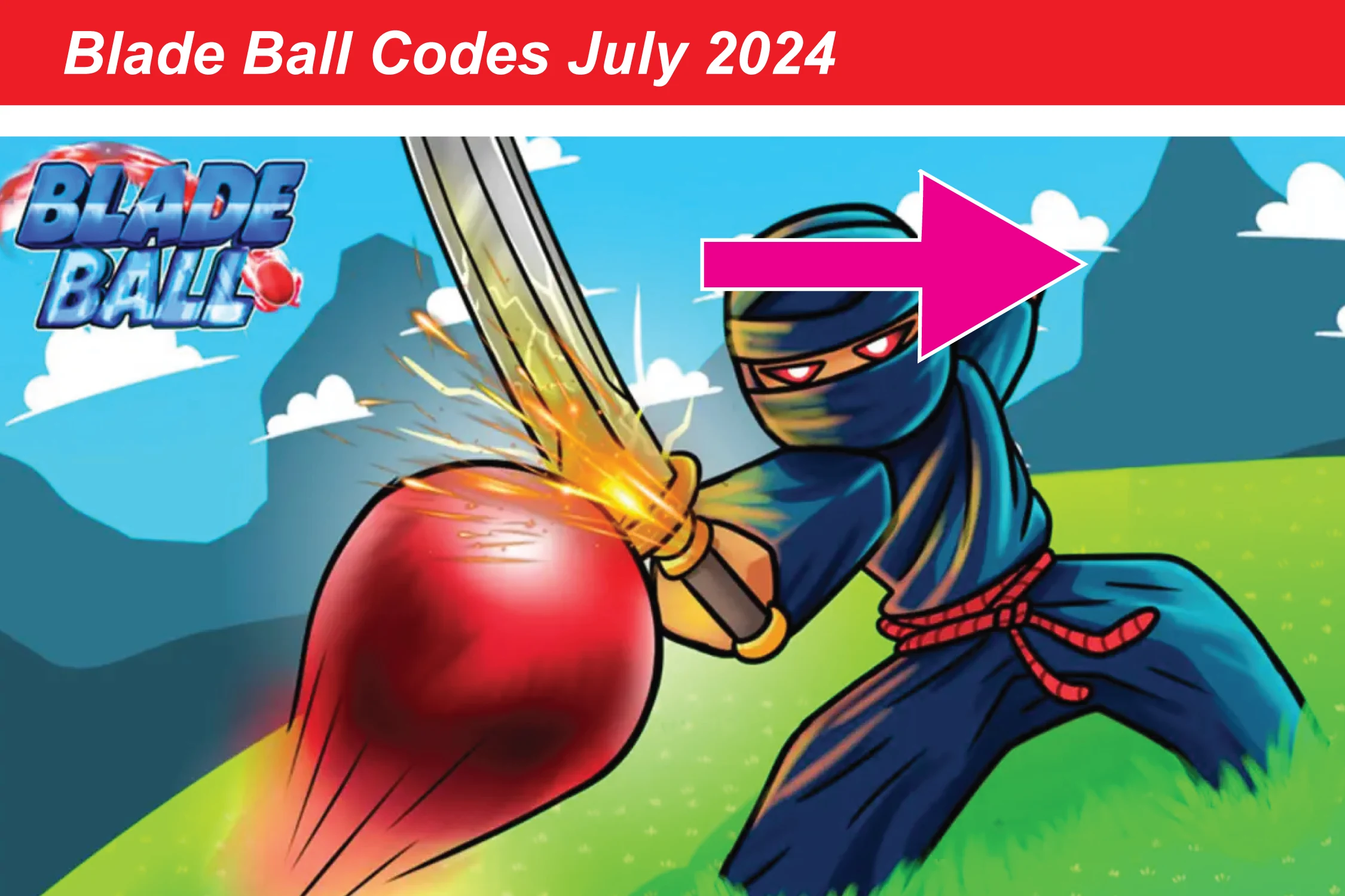 Blade Ball Codes July 2024