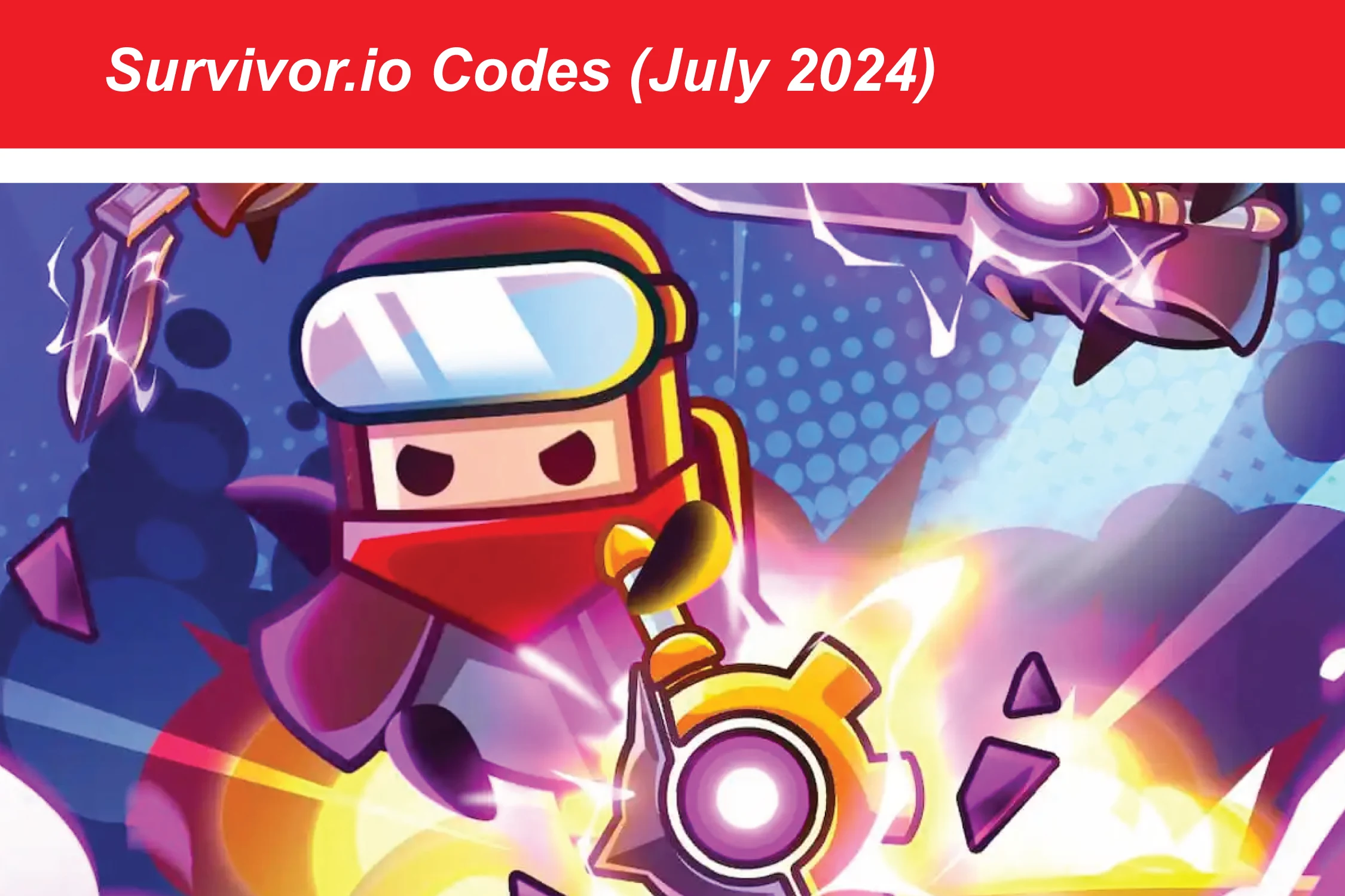 Survivor.io Codes July 2024